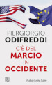 C'è del marcio in Occidente